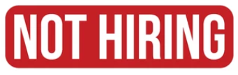 Not Hiring
